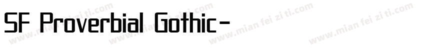 SF Proverbial Gothic字体转换